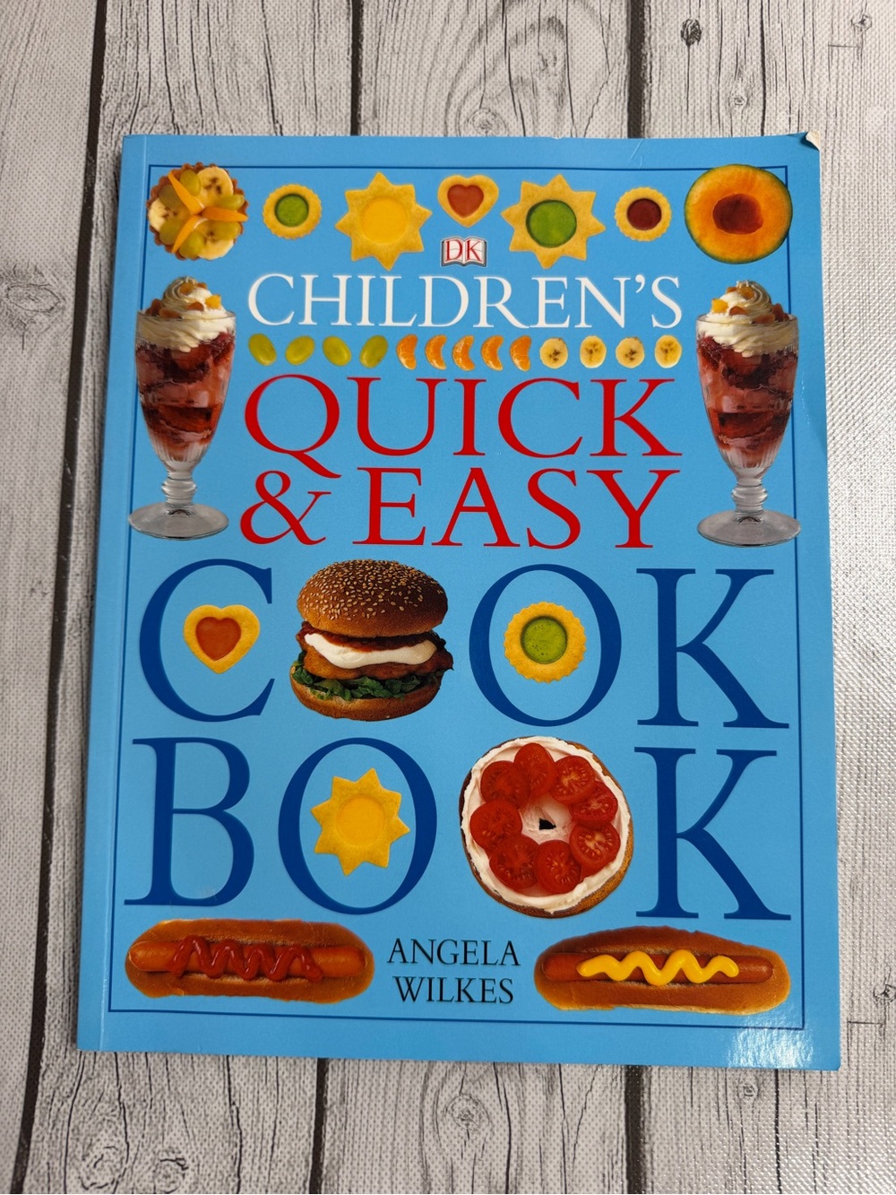 Children’s Quick & Easy Cookbook Paperback By Angela Wilkes